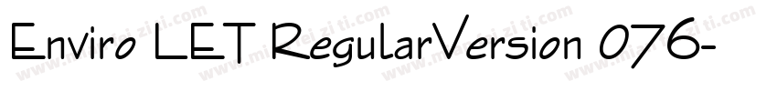 Enviro LET RegularVersion 076字体转换